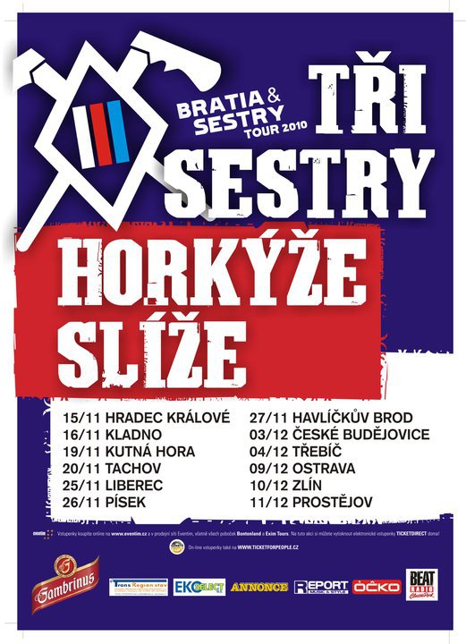 Bratia & Sestry tour 2010